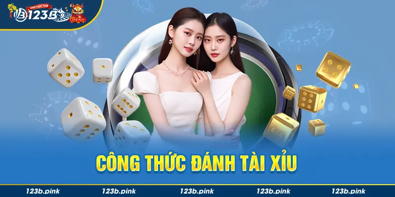 Công thức đánh tài xỉu từ cao thủ