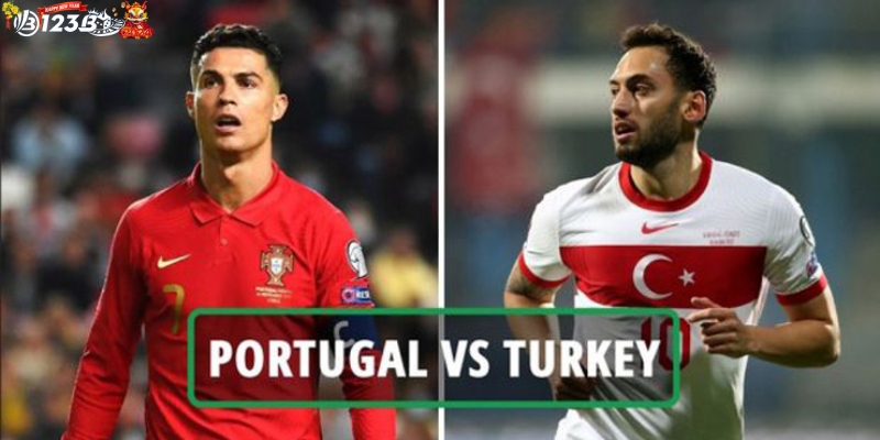 Soi kèo cược Thổ Nhĩ Kỳ vs Bồ Đào Nha