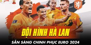 Tuyển Hà Lan Euro 2024