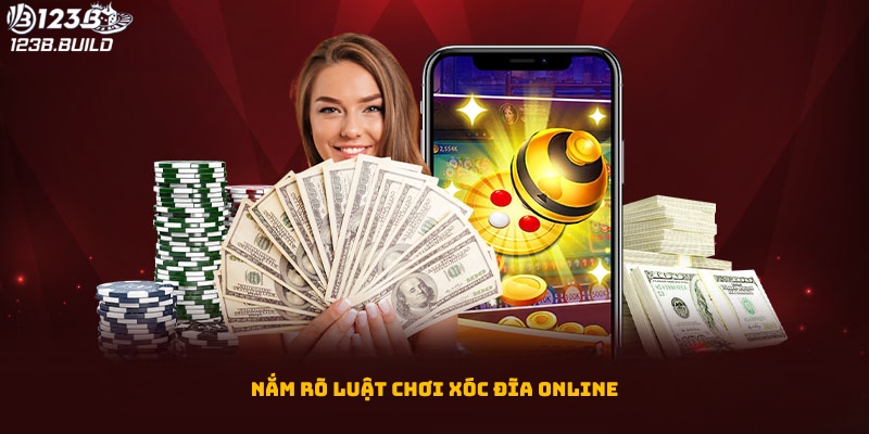 Cách đánh xóc đĩa online luôn thắng - Nắm rõ luật của trò chơi